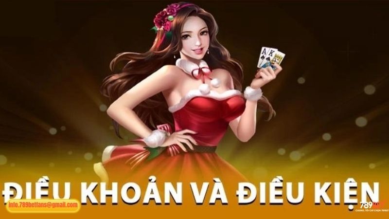 Điều khoản và điều kiện 789BET: Những điều bạn cần nắm rõ! 1 789BET yêu cầu điều khoản và điều kiện để làm gì?
