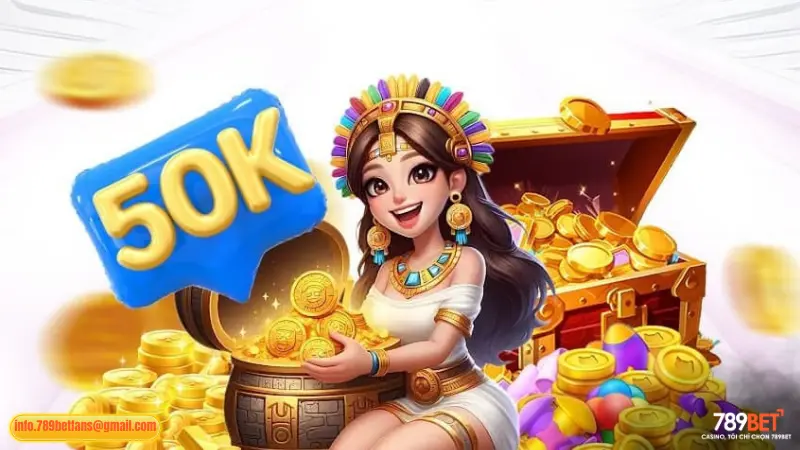 Vé cược may mắn khi chơi Nổ hũ với thưởng lên 50.000K